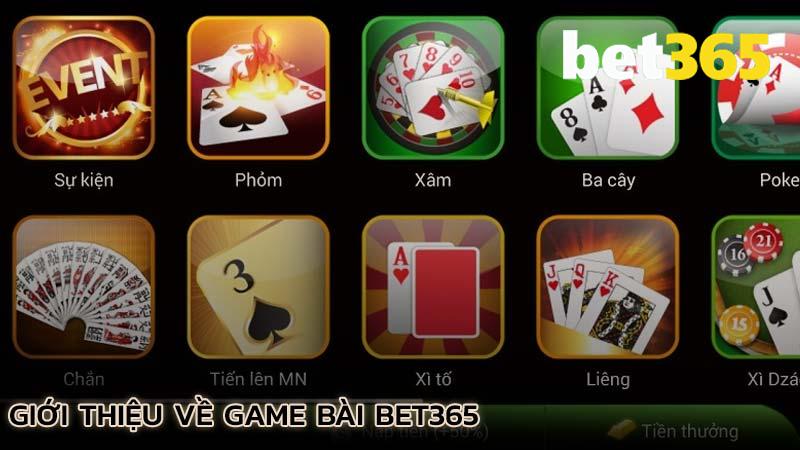 gioi-thieu-ve-game-bai-bet365